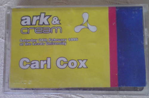 Ark And Cream Leeds Uni 24th Feb 1996 DJ Carl Cox Tape Cover