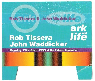 Ark And Life Palace Blackpool Monday 17th April 1995 Rob Tissera John Waddicker Tape