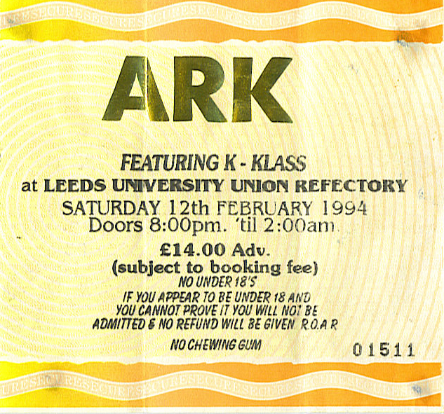 Ark Leeds Uni 12th Feb 1994 Ticket