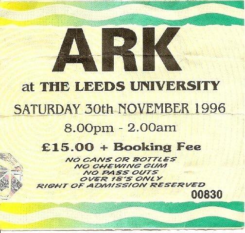 Ark Leeds Uni 30th Nov 1996 Ticket